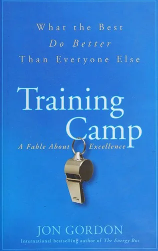 Training Camp by Jon Gordon